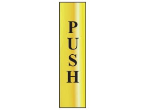 Scan® Safety & Workwear Products Sign: Push (Vertical)